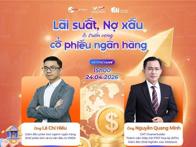 Vietstock LIVE #25: Interest rates, bad debts, and the outlook for banking sector stocks