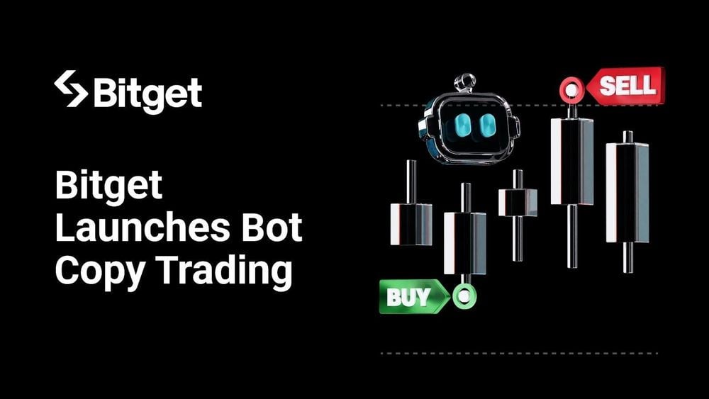 Bitget Launches Bot Copy Trading to Expand Access to Automated Strategies