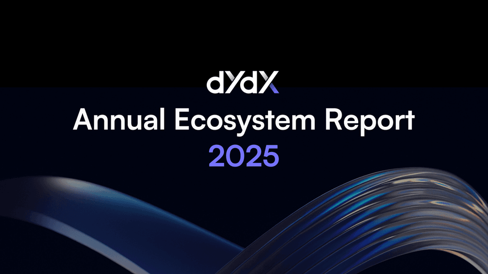 dYdX 2025 Annual Report: Transition from Volatility Cycles to Institutional-Grade Liquidity