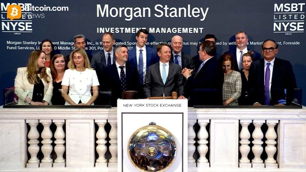 NYSE chào đón sự ra mắt MSBT của Morgan Stanley như ETF Bitcoin spot đầu tiên do một ngân hàng lớn tại Hoa Kỳ phát hành