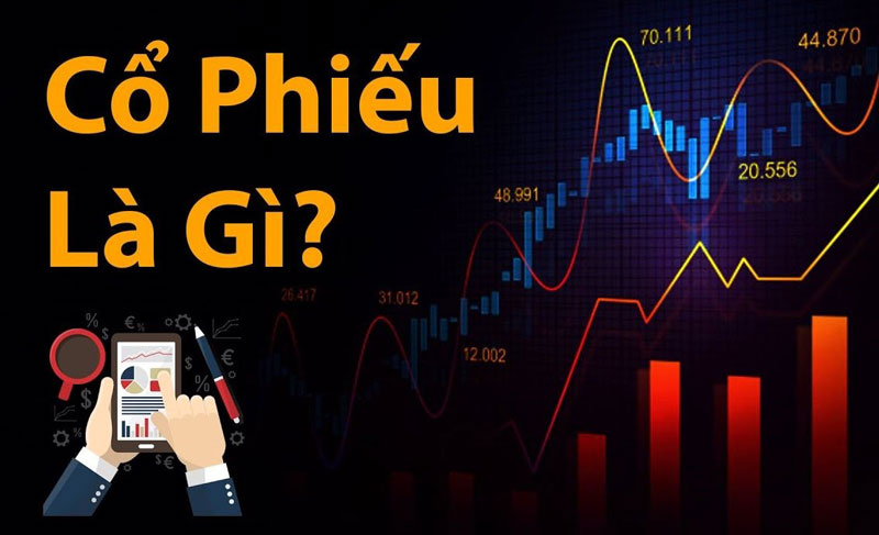 Cổ phiếu là gì?