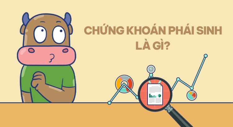 Ngoài cổ phiếu, trái phiếu, thị trường chứng khoán còn có các công cụ tài chính khác, điển hình phải kể đến sản phẩm Chứng khoán phái sinh