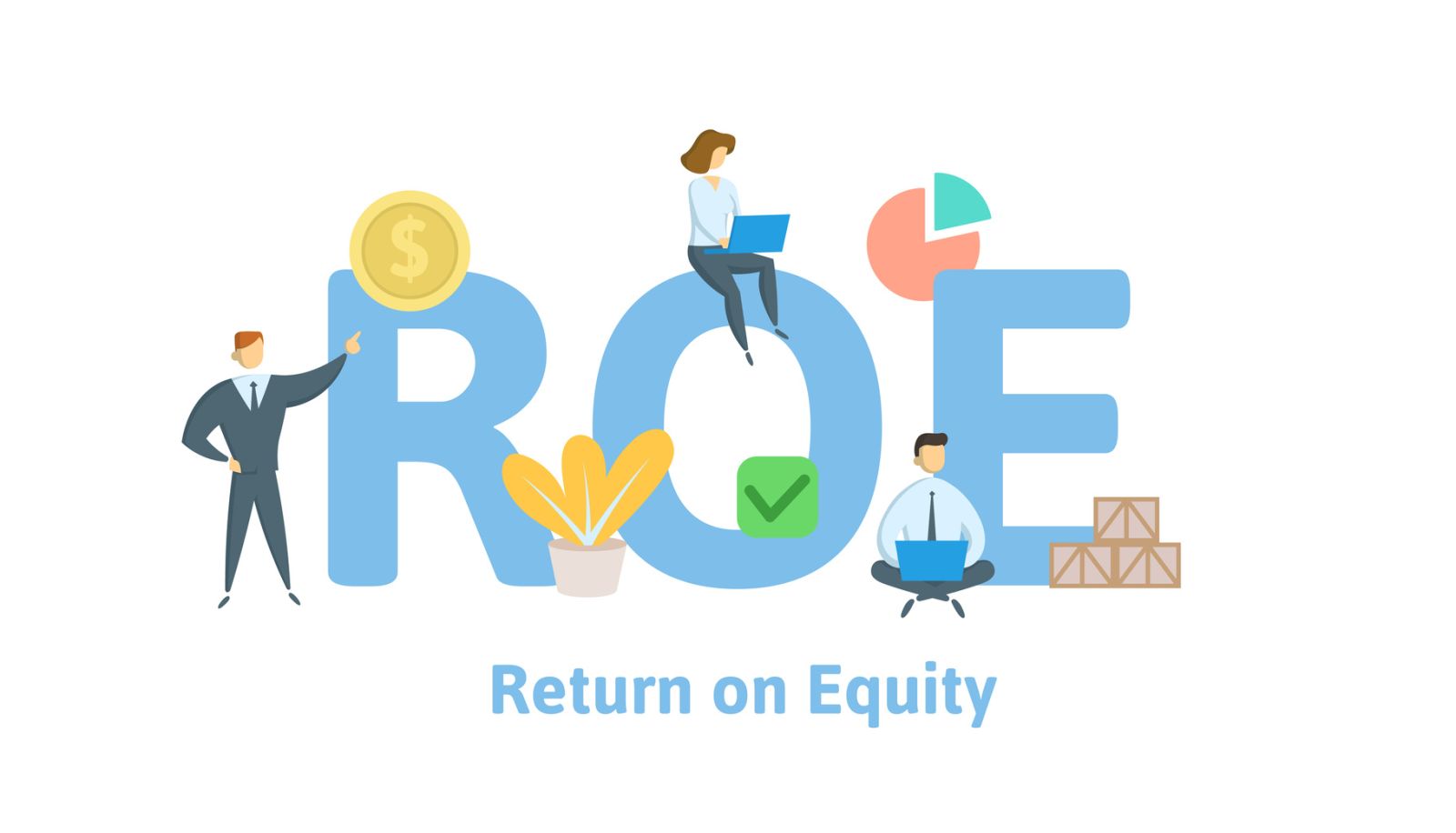 Return On Equity hay lợi nhuận trên vốn chủ sở hữu là chỉ số đo độ hiệu quả của việc sử dụng vốn chủ sở hữu trong doanh nghiệp.