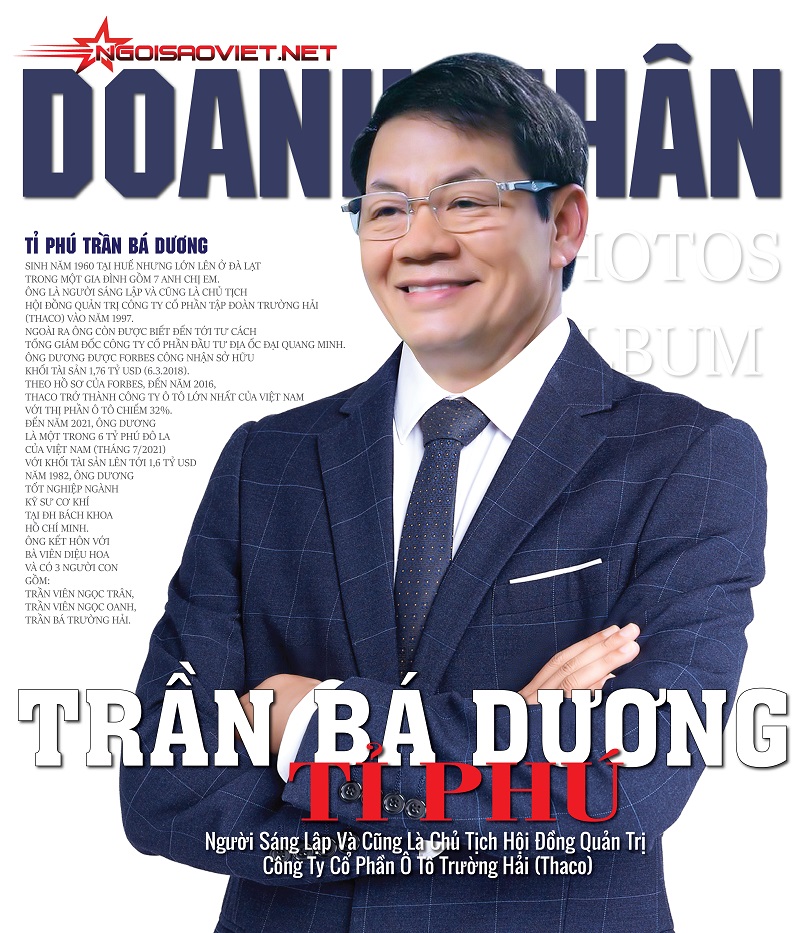 Trần Bá Dương: Tiểu sử chủ tịch tài ba Trường Hải Thaco